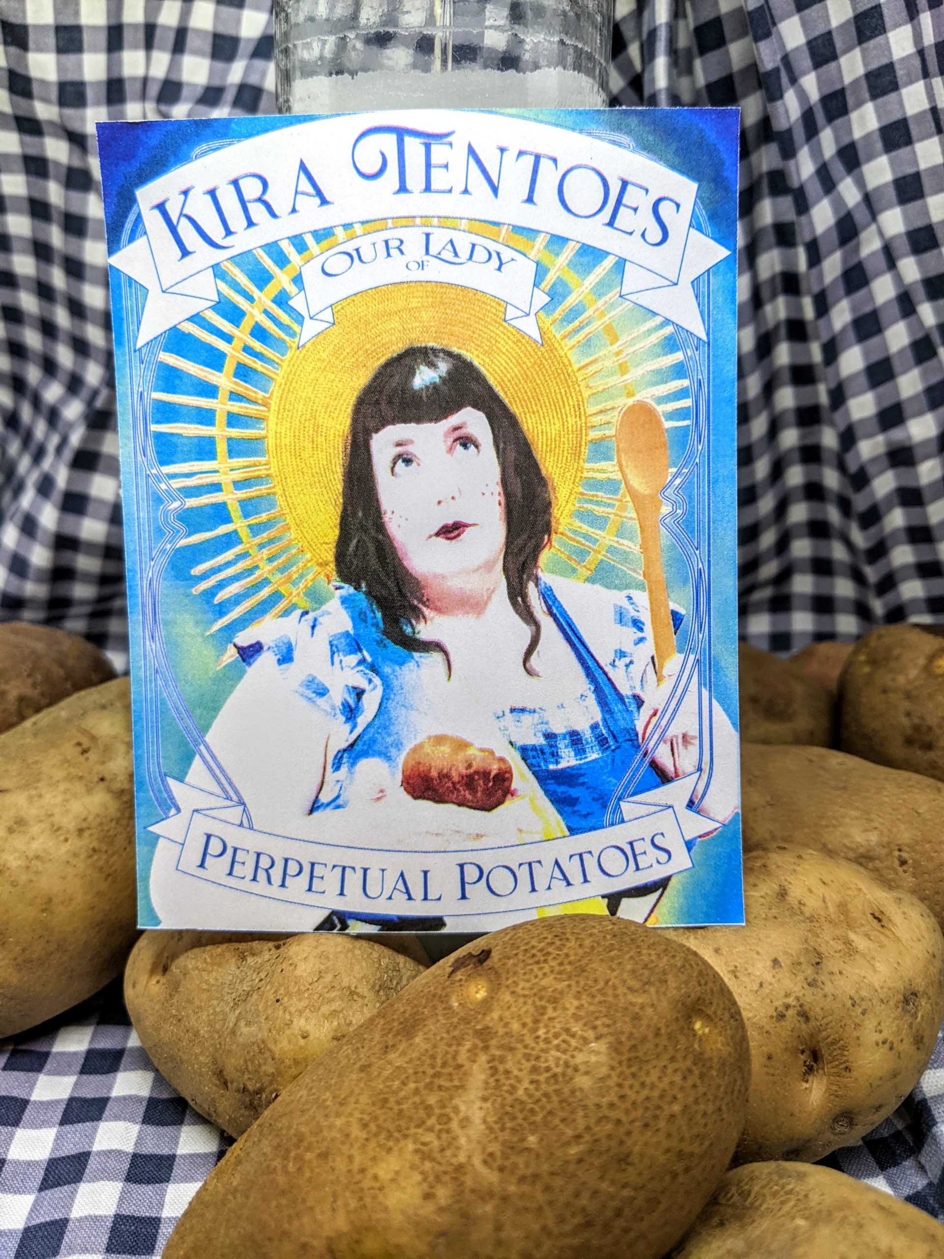 Our Lady of Perpetual Potatoes – Kira Tentoes – Sticker
